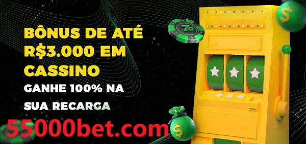 5500bet melhor bônus de depósito